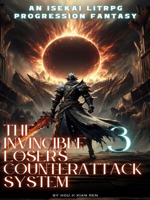 cover image of The Invincible Loser's Counterattack System